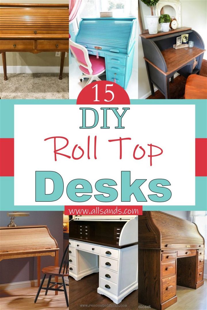 Diy Roll Top Desk Plans For Indoor Decor All Sands