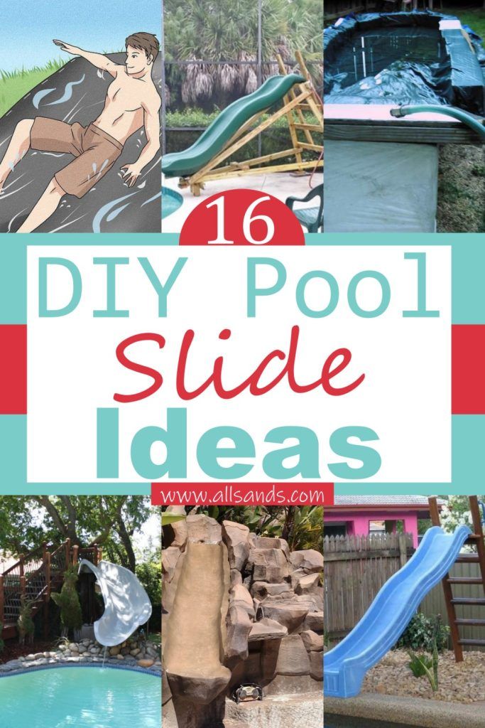 16 DIY Pool Slide Ideas For Home And Farmhouses - All Sands