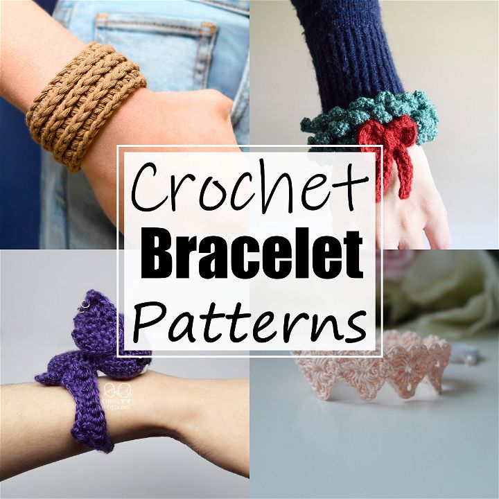 18 Crochet Bracelet Patterns For Women Jewelry - All Sands