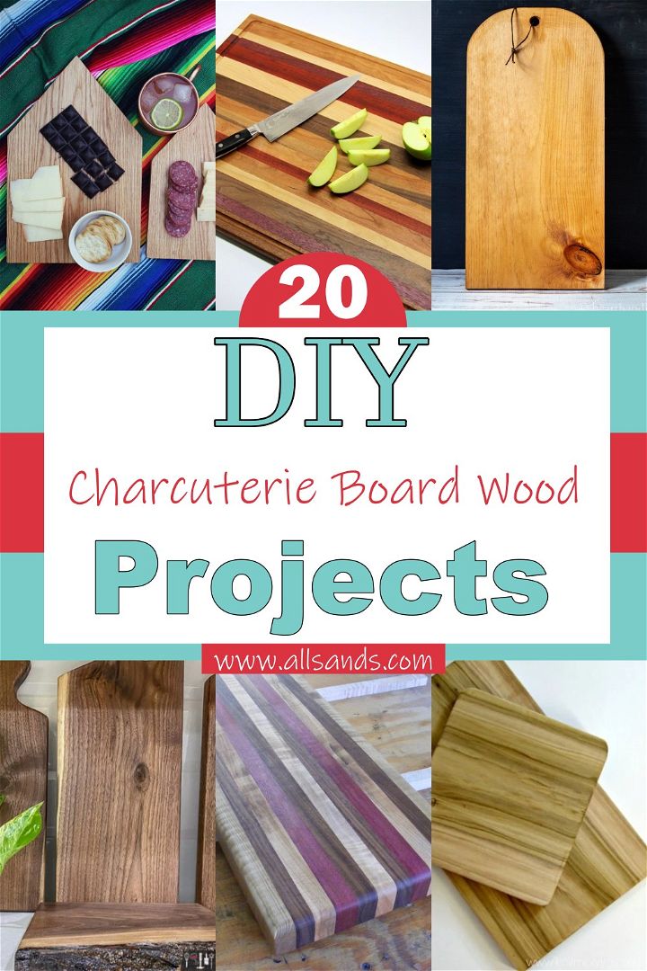 DIY Charcuterie Board Wood Projects 1