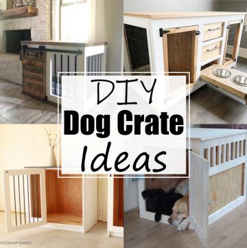 DIY Dog Crate Ideas 1