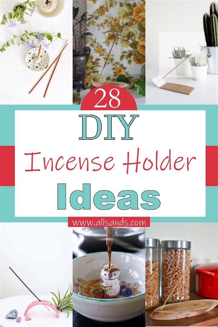DIY Incense Holder Ideas