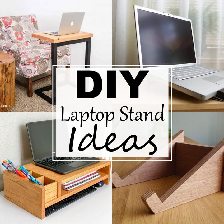 22 DIY Laptop Stand Ideas For Students
