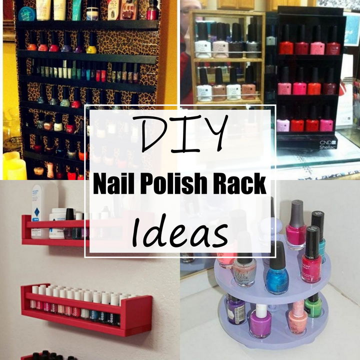 26 DIY Nail Polish Rack Ideas For Makeup Room