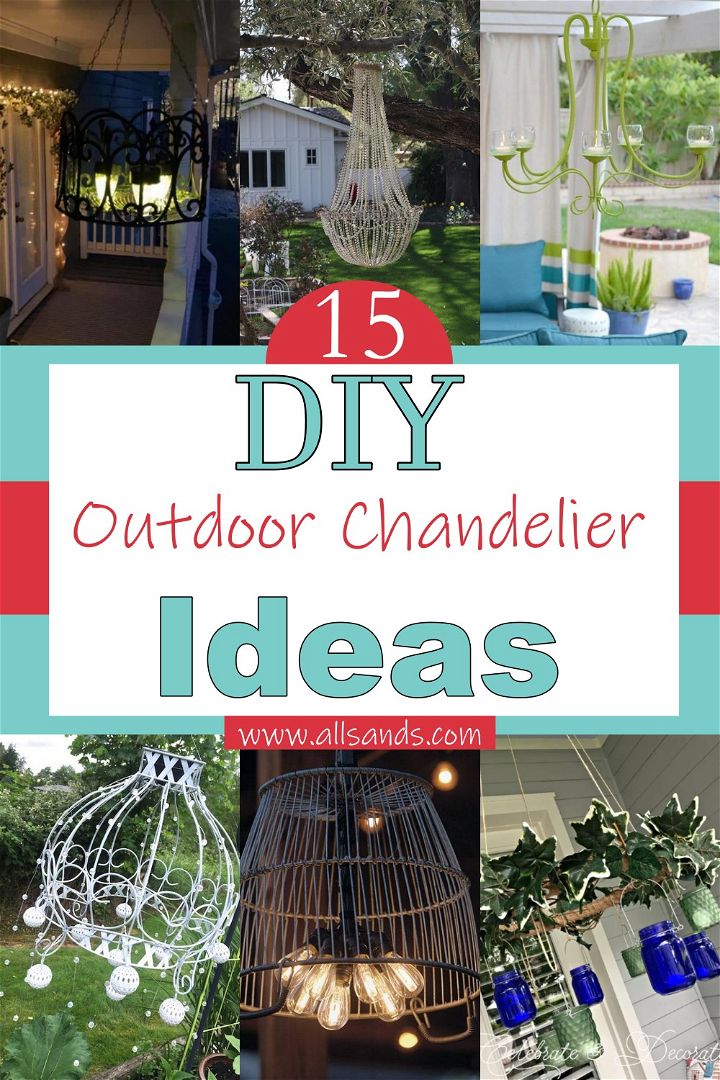DIY Outdoor Chandelier Ideas 1