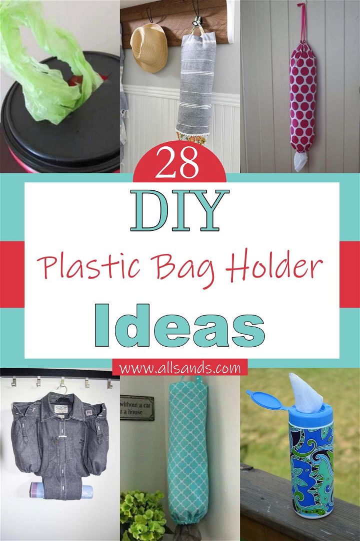 DIY Plastic Bag Holder Ideas