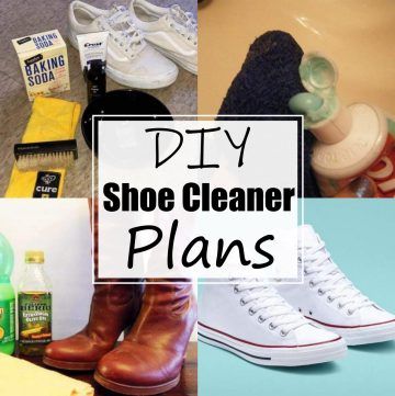 DIY Shoe Cleaner Ideas