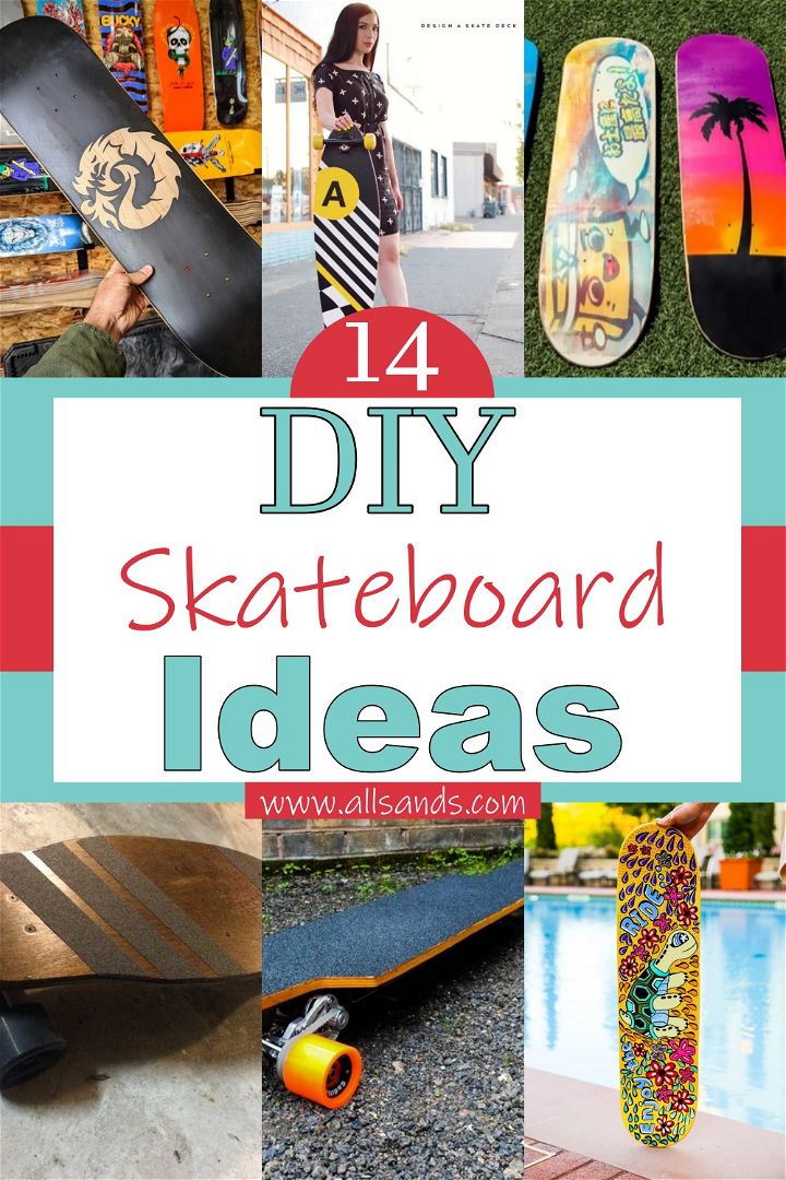DIY Skateboard Ideas 1