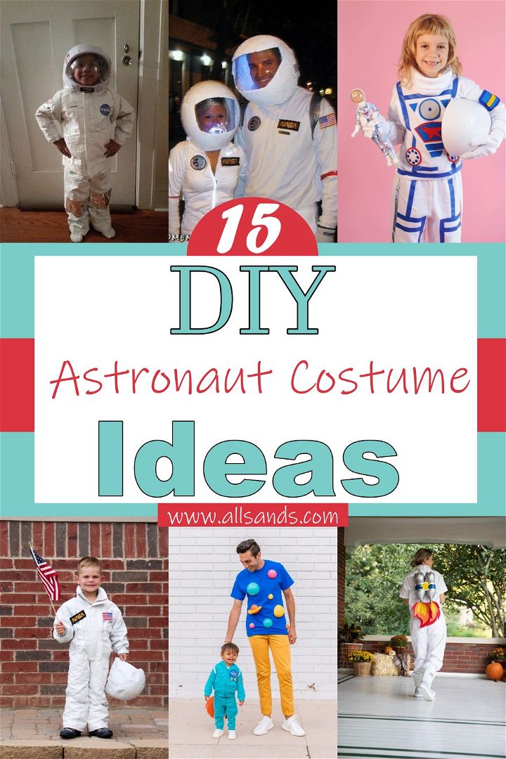 DIY Astronaut Costume Ideas