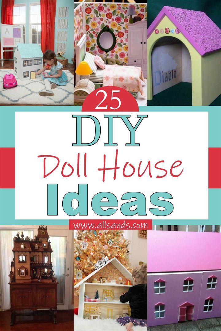 DIY Doll House Ideas