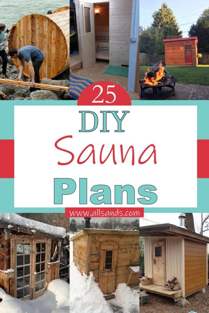 25 DIY Sauna Plans For Steam Baths - All Sands